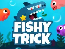 Fishy trick